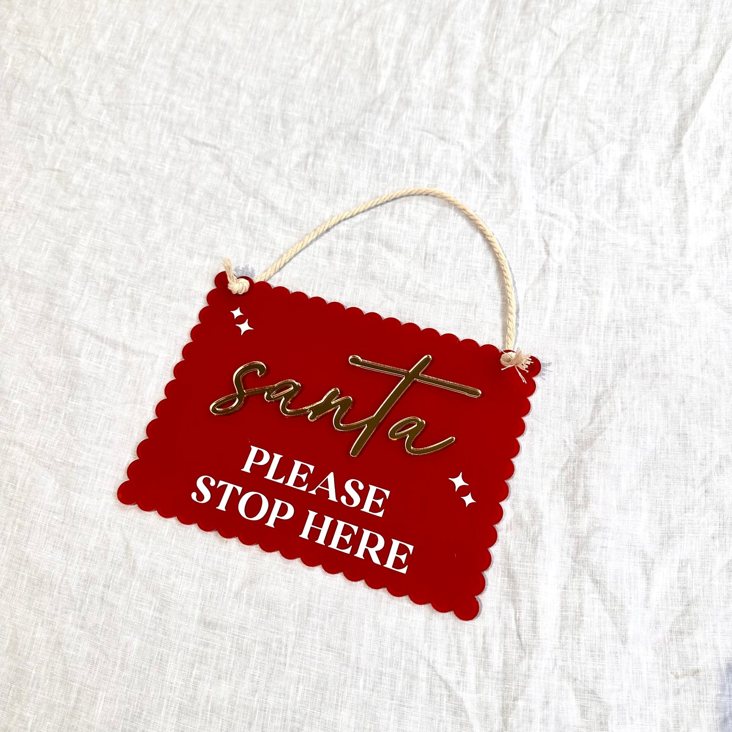 "Santa Stop Here" Sign